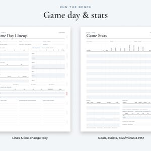 May include: Two white digital planner pages titled Run The Bench Game day & stats. The left page is a Game Day Lineup form with sections for lines, defense, and goals. The right page is a Game Stats form with sections for player stats, goals, and assists.