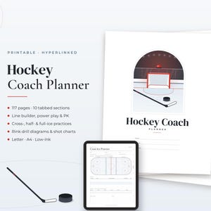 May include: A digital Hockey Coach Planner featuring 117 pages and 10 tabbed sections. The cover displays a hockey rink graphic with a net, stick, and puck. Text includes "Hockey Coach Planner," "Printable," and "Hyperlinked."