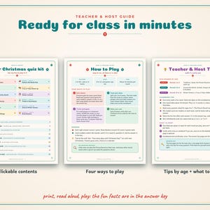 May include: A teacher and host guide for a Christmas quiz kit, featuring three pages titled Ready for class in minutes, Your Christmas quiz kit, How to Play, and Teacher & Host Tips. The documents include instructions, game rules, and age-based tips.