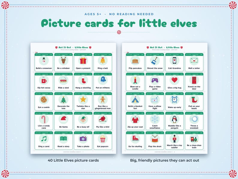 May include: Two sheets of 40 Act It Out Little Elves picture cards featuring colorful holiday icons and text prompts like Build a snowman, Sip hot cocoa, and Play a video game. The cards are arranged in a grid with green borders on a light blue background.