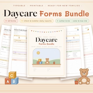 May include: A digital daycare forms bundle featuring 43 printable pages including infant and toddler daily reports. The cover page displays the text Daycare Forms Bundle with a cartoon sun, alphabet blocks, and a teddy bear illustration.