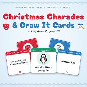 May include: A printable Christmas Charades and Draw It Cards party game set with 220 cards for ages 5 and up. The cards feature red, blue, and green headers with text prompts like Untangling the Christmas lights, Waddle like a penguin, and Nutcracker.