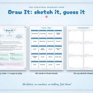 May include: A Christmas drawing game titled Draw It: sketch it, guess it. The set includes a page with rules and four ways to play, a page with sixty cards in three levels featuring holiday prompts, and a page with six-up sketch sheets for drawing.