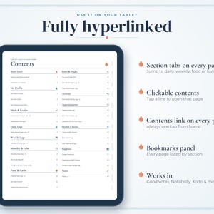 May include: A digital tablet displaying a contents page for a health tracker. The screen shows sections for profile, meds, daily logs, and health checks. Text includes 'Fully hyperlinked', 'Section tabs on every page', and 'Clickable contents'.