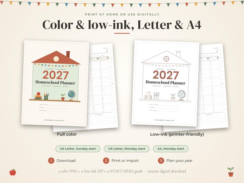 May include: A 2027 homeschool planner digital download featuring a house illustration with a red roof, bunting, and school supplies. Includes a full-color version and a low-ink printer-friendly version, with options for US Letter and A4 paper sizes.