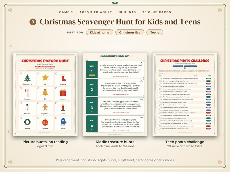 May include: A Christmas scavenger hunt game set for kids and teens featuring three printable sheets: a Christmas Picture Hunt with icons, a Rhyming Riddle Treasure Hunt with numbered clues, and a Christmas Photo Challenge list of tasks.