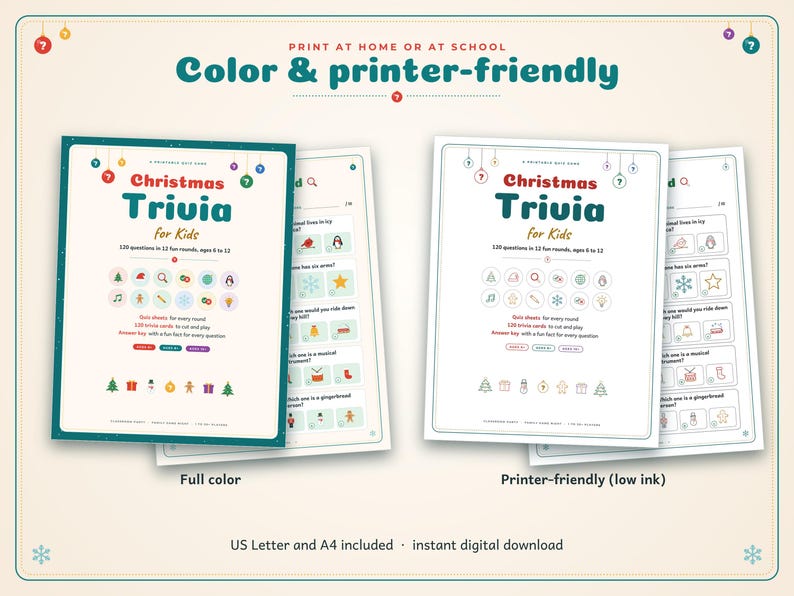 May include: A printable Christmas Trivia for Kids game set featuring 120 questions in 12 rounds. The display shows a full-color version with a dark teal border and a printer-friendly low-ink version with a white border, both including text.