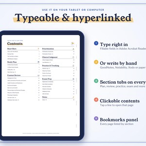 May include: A digital planner displayed on a tablet screen showing a table of contents with sections for study plans, content review, and exam prep. The text reads Typeable & hyperlinked, Type right in, Or write by hand, Section tabs on every page, Clickable contents, and Bookmarks panel.