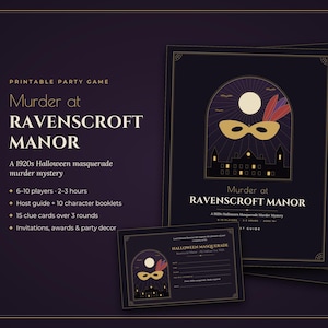 May include: A printable party game titled Murder at RAVENSCROFT MANOR, a 1920s Halloween masquerade murder mystery. The set includes a host guide, character booklets, clue cards, invitations, and awards, featuring a dark purple design with a gold mask.