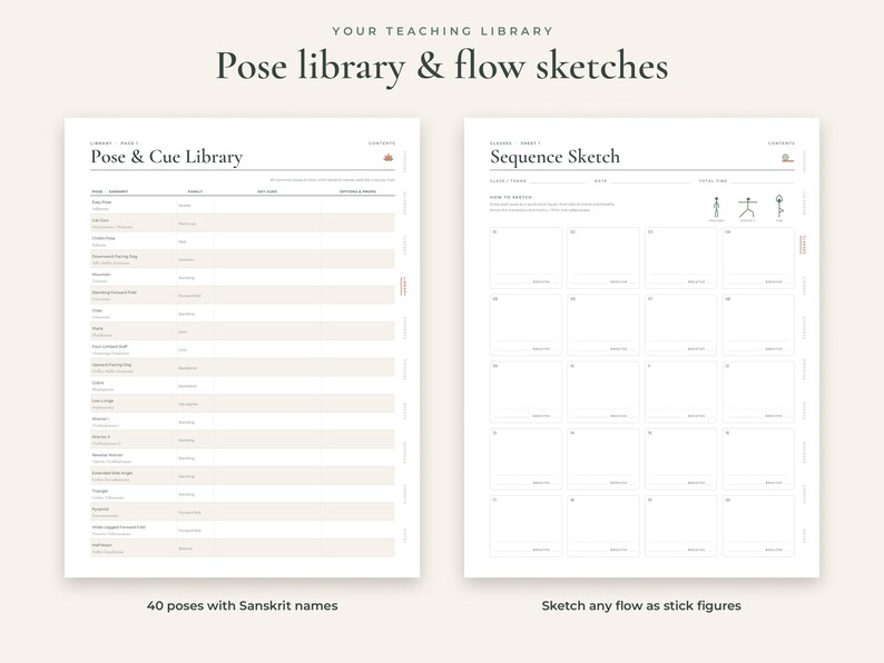 May include: Two white digital planning pages titled Your Teaching Library, Pose library & flow sketches. The left page is a Pose & Cue Library table with columns for pose, category, sanskrit, key cues, and options & props. The right page is a Sequence Sketch grid with numbered boxes for stick figure drawings.