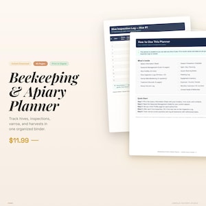 May include: A white Beekeeping & Apiary Planner with the text "Beekeeping & Apiary Planner" in a bold, elegant font. The planner includes sections for tracking hives, inspections, and harvests. The planner is available as an instant download.