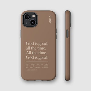 Cute Aesthetic Christian Phone Case, Stylish, God is Good All The Time, Tough Case, iPhone X 12 13 14 15, Chocolate Brown, Beige, Women's