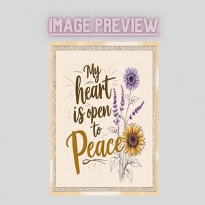 Inspirational Sunflower Notebook: My Heart Is Open to Peace - 6x8 Spiral Journal image 5