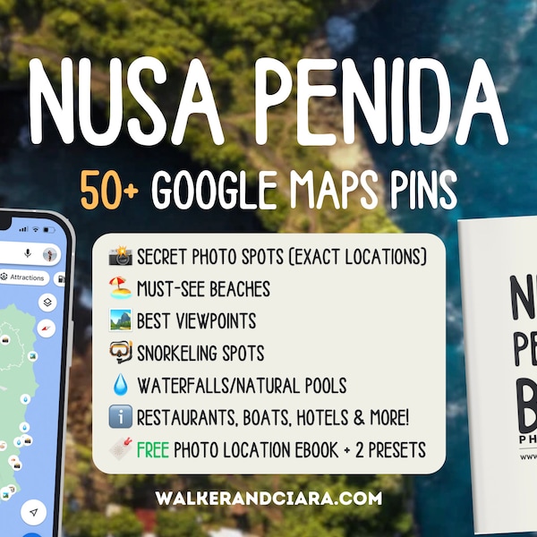 Google Maps Travel Guide Bundle — Nusa Penida Bali (50+ Google Maps Pins with Tips, 2 Photo Presets, Photography Guide)