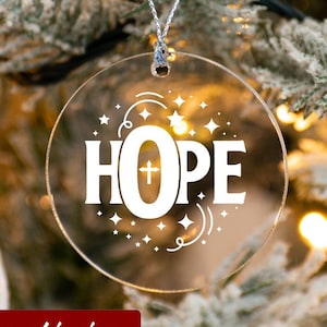 Hope Ornament, Christmas Ornament, Christmas Ornament Acrylic, Christmas Ornament Gift, Custom Christmas Ornament, Personalized Ornament