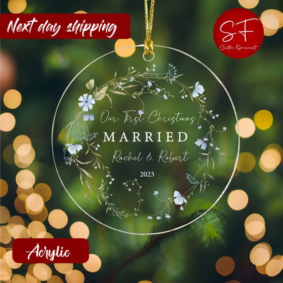 Our First Christmas Married Glitter Ornament Married