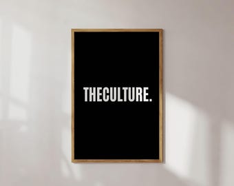The Culture Poster, Black Excellence Word Art, Black and White Wall Art, Office Decor, Minimalist Typography Design, Digital Print Download