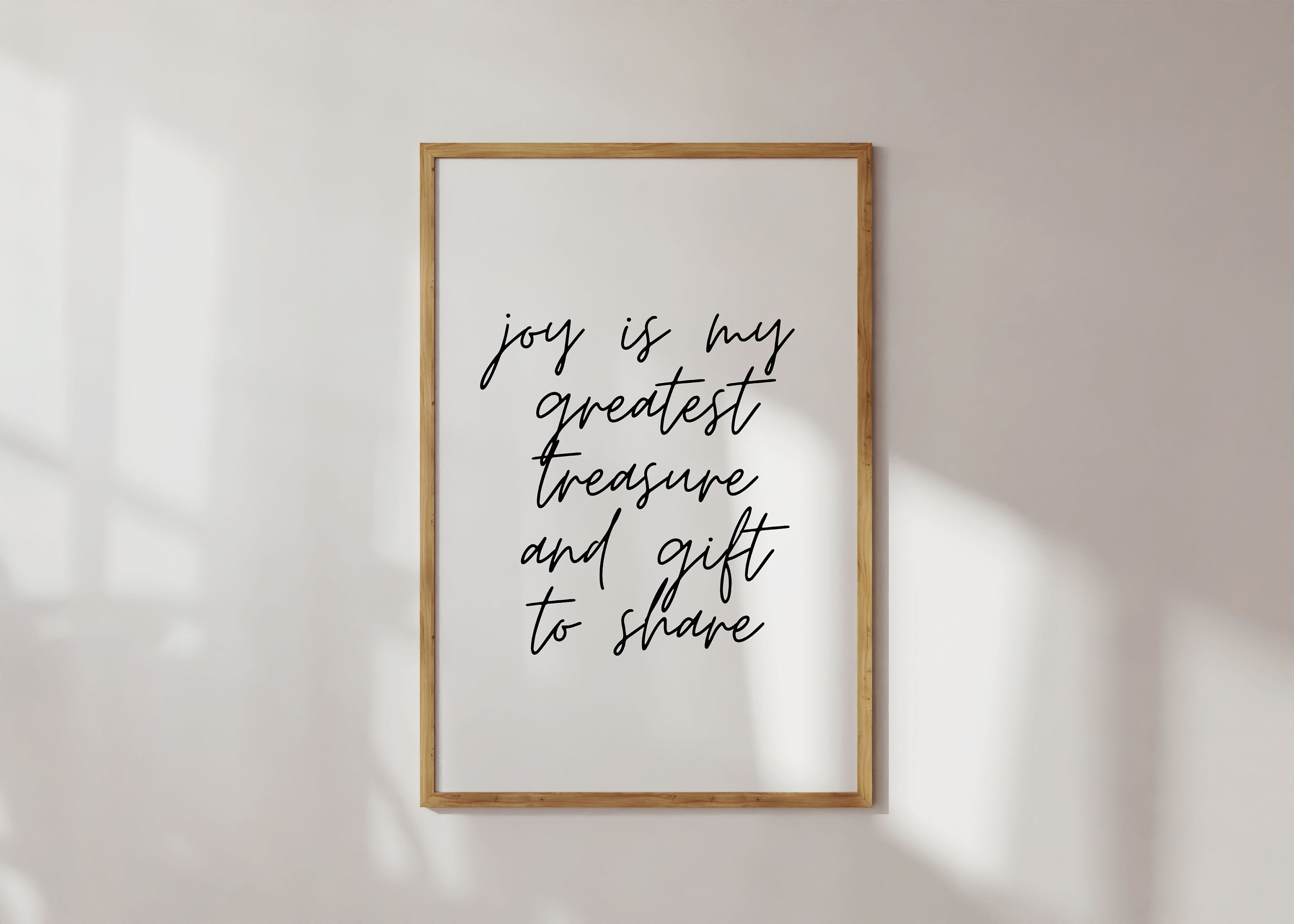 Treasure Sign Positive Joy is My Greatest Treasure, Positive Quotes, Inspirational Poster, Joy ...