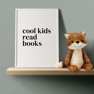 Cool Kids Read Books, Teacher Posters, Classroom Printables, Homeschool Family, School Decor, Book Fair Art, Reading Corner, Downloadable