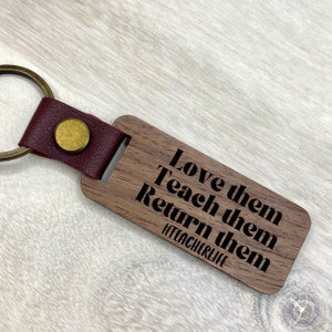 Teacher Gifts - 6 Different Designs - Leather and Wood Keyrings