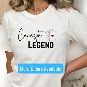 Canasta Player Shirt, Canasta Lover Shirt, Funny Canasta Shirt, Canasta Legend Shirt, Canasta Player Gift, Canasta Game Shirt