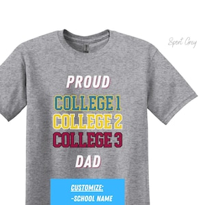 Custom College Shirt for Dad, Personalized College Shirt for Dad, Customized Dad College Shirt, Gift for College Parent or Relative