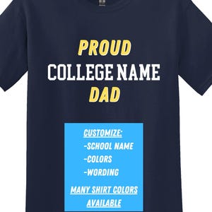 Customized College Shirt for Dad Grandpa Mom Grandma Brother Sister Uncle Aunt, Gift for College Parent or Relative