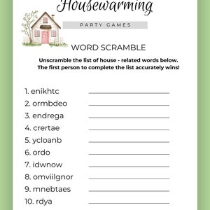 May include: A printable housewarming party game with a cute illustration of a house. The game is a word scramble with 10 words related to houses. The first person to unscramble all the words correctly wins.