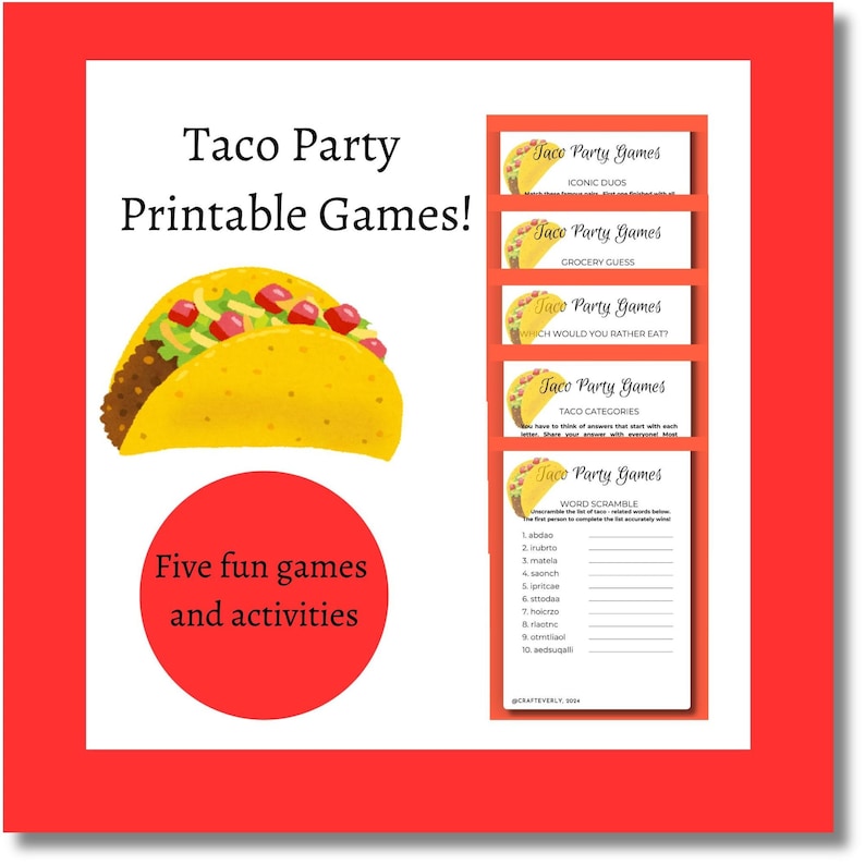 May include: Five printable taco party games with a cartoon taco illustration. The games include: Iconic Duos, Grocery Guess, Which Would You Rather Eat, Taco Categories, and Word Scramble.