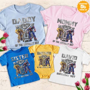 Transformers Birthday Shirt, Autobots Family Shirt, Superhero Birthday Shirt, Robots Birthday Shirt, Personalized Family Shirt