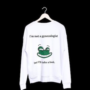 I’m Not a Gynecologist But I’ll Take a Look PNG | Funny Adult Humor Digital Design | Cheeky Lizard Sublimation File | Instant Download