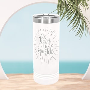 Custom Skinny Tumbler Personalized Skinny Tumbler Laser Engraved Tumbler Vacuum Insulated Tumbler For Coffee Bridesmaid Gift For Friend