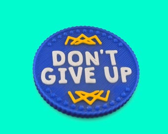 1 "Don't Give Up" Burnout Token for emotional support, mental health gift challenge coin, mindfulness pocket token
