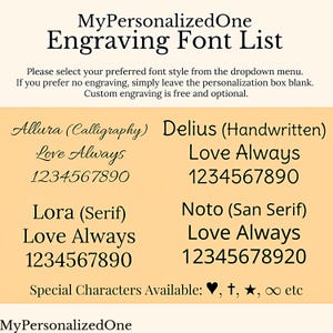 May include: MyPersonalizedOne Engraving Font List displays four font styles: Allura (Calligraphy), Delius (Handwritten), Lora (Serif), and Noto (San Serif). Each style shows the phrase Love Always and the numbers 1234567890. Special characters include a heart, cross, star, and infinity symbol.