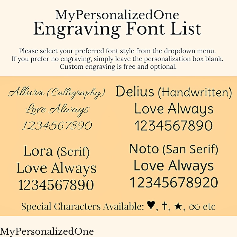 May include: MyPersonalizedOne Engraving Font List displays four font styles: Allura (Calligraphy), Delius (Handwritten), Lora (Serif), and Noto (San Serif). Each style shows the phrase Love Always and the numbers 1234567890. Special characters include a heart, cross, star, and infinity symbol.