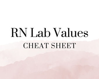 Three Column Lab Cheat Sheet Lab Values Cheat Sheet - Etsy