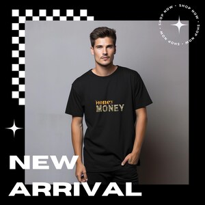 Camiseta Honey Money - Design Golden Honey Drip & Cash, camiseta gráfica de luxo, camiseta ousada, moda unissex, ideia de presente exclusiva