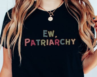 Feminist T Shirt For Feminist  F The Patriarchy T-Shirt Graphic Girl Power Shirt For Strong Women Empowerment Tee For Reproductive Rights