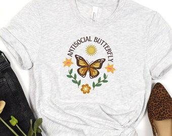 Antisocial Butterfly Shirt, Antisocial Vibes, I'm Introverting, Introvert Funny, Introvert Shirt, Introverts Shirt, Antisocial Gift for Her