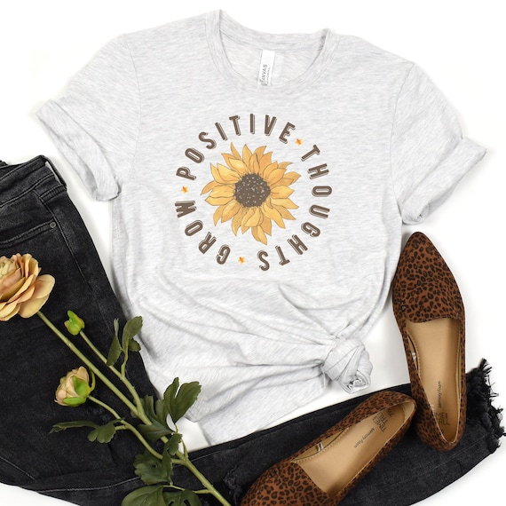 Self Care Shirt, Grow Positive Thoughts Shirt, Positive Thought Tee, Mental Health Shirt, Flower Shirt, Inspirational Mental Health Shirt