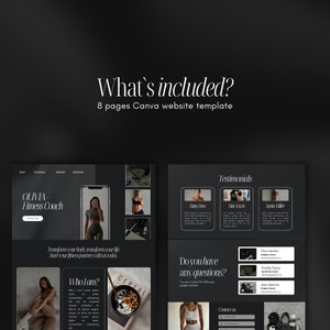 May include: A website template for a fitness coach, featuring a black and white design with images of a woman working out. The text "OLIVIA - Fitness Coach" is at the top of the page, and the text "What's included? 8 pages Canva website template" is below it. The website template includes sections for testimonials, contact information, and a "Who I am?" section.