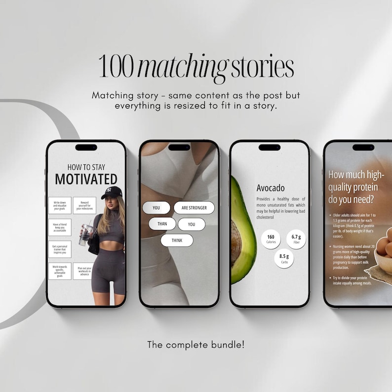 Puede incluir: Un paquete digital de 100 historias a juego para redes sociales, mostradas en cuatro pantallas de smartphone. Las pantallas muestran contenido relacionado con el fitness, incluyendo consejos de motivaci&oacute;n, texto, un gr&aacute;fico de aguacate y datos de prote&iacute;nas.