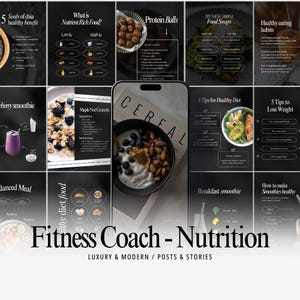 May include: A collection of digital social media templates for nutrition and fitness coaching, featuring dark backgrounds with white text, food photography, and infographics about healthy eating, meal recipes, and diet tips for weight loss.