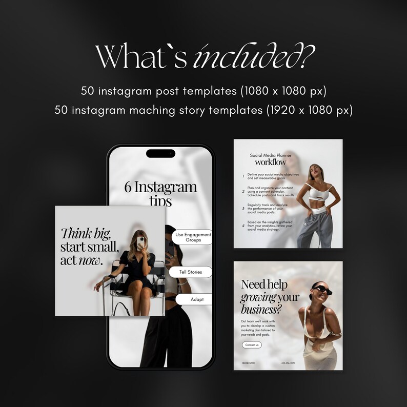 May include: A mockup of a smartphone screen displaying six Instagram tips: Use Engagement Groups, Tell Stories, Adapt, Think Big, Start Small, Act Now. The screen is surrounded by three Instagram post templates featuring a woman in a white crop top and black pants, a woman in a white crop top and black pants, and a woman in a white crop top and black pants. The text on the post templates reads: Social Media Planner Workflow, Need Help Growing Your Business? Our team will work with you to develop a custom marketing plan tailored to your needs and goals.