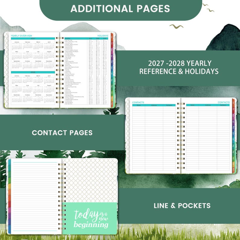 May include: A spiral-bound planner featuring additional pages including a 2027-2028 yearly reference and holiday calendar, contact pages with columns, and lined pages with a pocket displaying the text today is a new beginning.