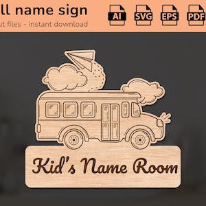 School bus name sign | interior decor | laser cut design | for kids | Ai, EPS, PDF, DXF