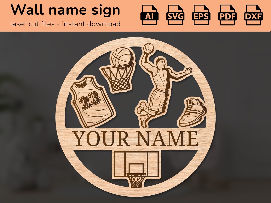 Basketball Theme Nursery Wall Name Sign Interior Decor Laser Cut Design for Kids Ai, EPS, PDF