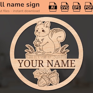 Signe mignon de nom d’animal d’écureuil | décoration intérieure | conception découpée au laser | pour les enfants | Ai, EPS, PDF, DXF