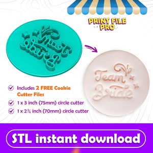 Digitale STL DATEI für einen Team Bride Cookie Stempel - Sofort Download zum 3D Druck, STL Ausstecher Datei