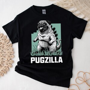 Funny Pugzilla t-shirt, custom gift for dog lovers or birthdays